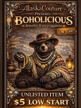 AlaskaCouture's 🌟5.00 Low Start🌟Unlisted Item